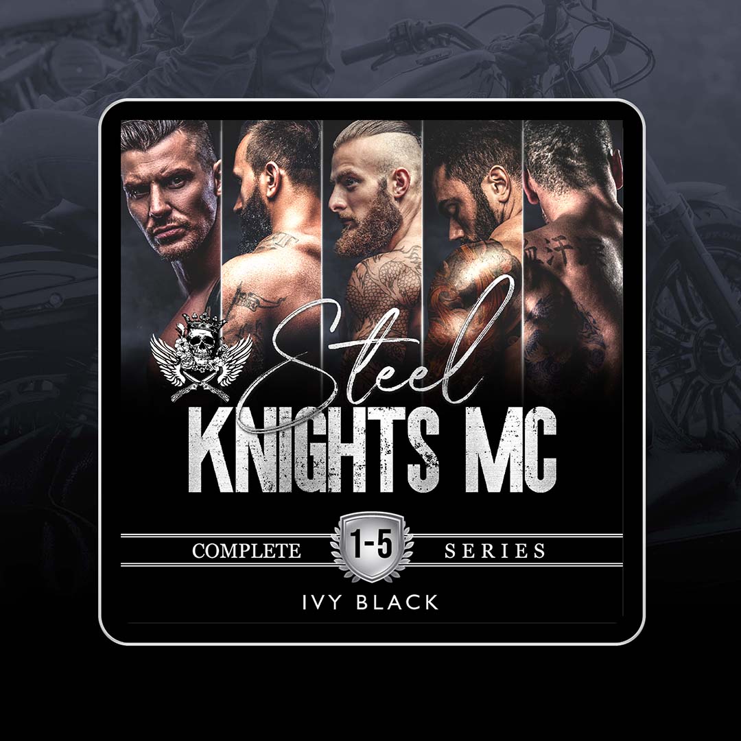 Steel Knights MC Romance Series: The Complete Collection (5 books)