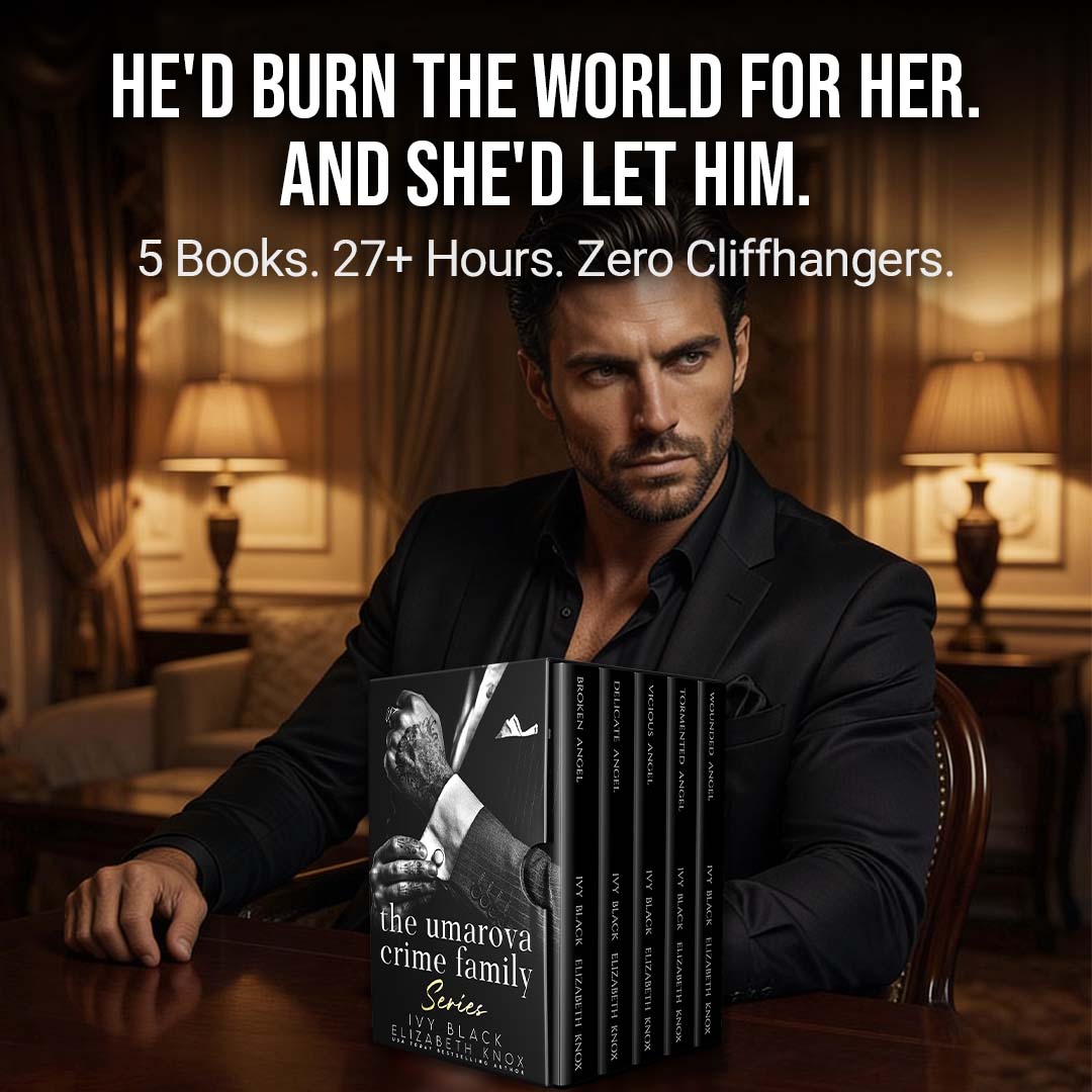 The Complete Umarova Crime Family Dark Mafia Collection: 5 Books of Dangerous Obsession You Won't Be Able to Put Down