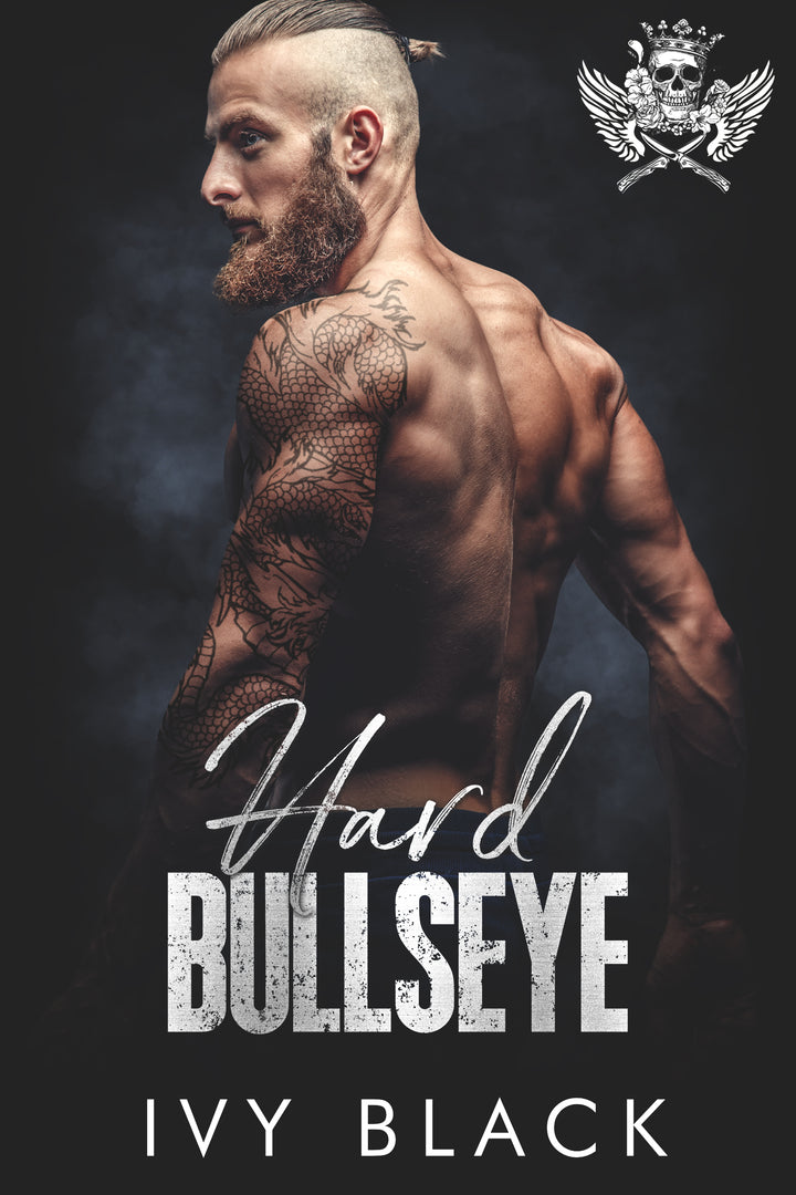Hard Bullseye: MC Romance (Steel Knights Motorcycle Club Romance Book 3)