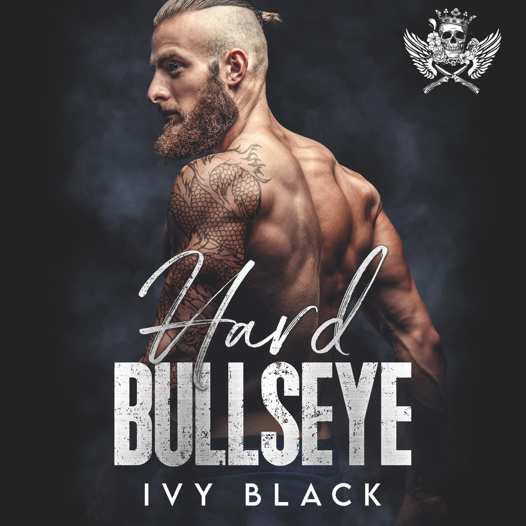 Hard Bullseye: MC Romance (Steel Knights Motorcycle Club Romance Book 3)