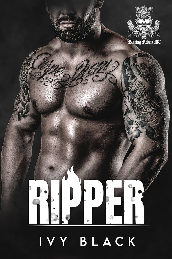 Ripper: MC Biker Romance (Blazing Rebels Motorcycle Club Romance) Book 4