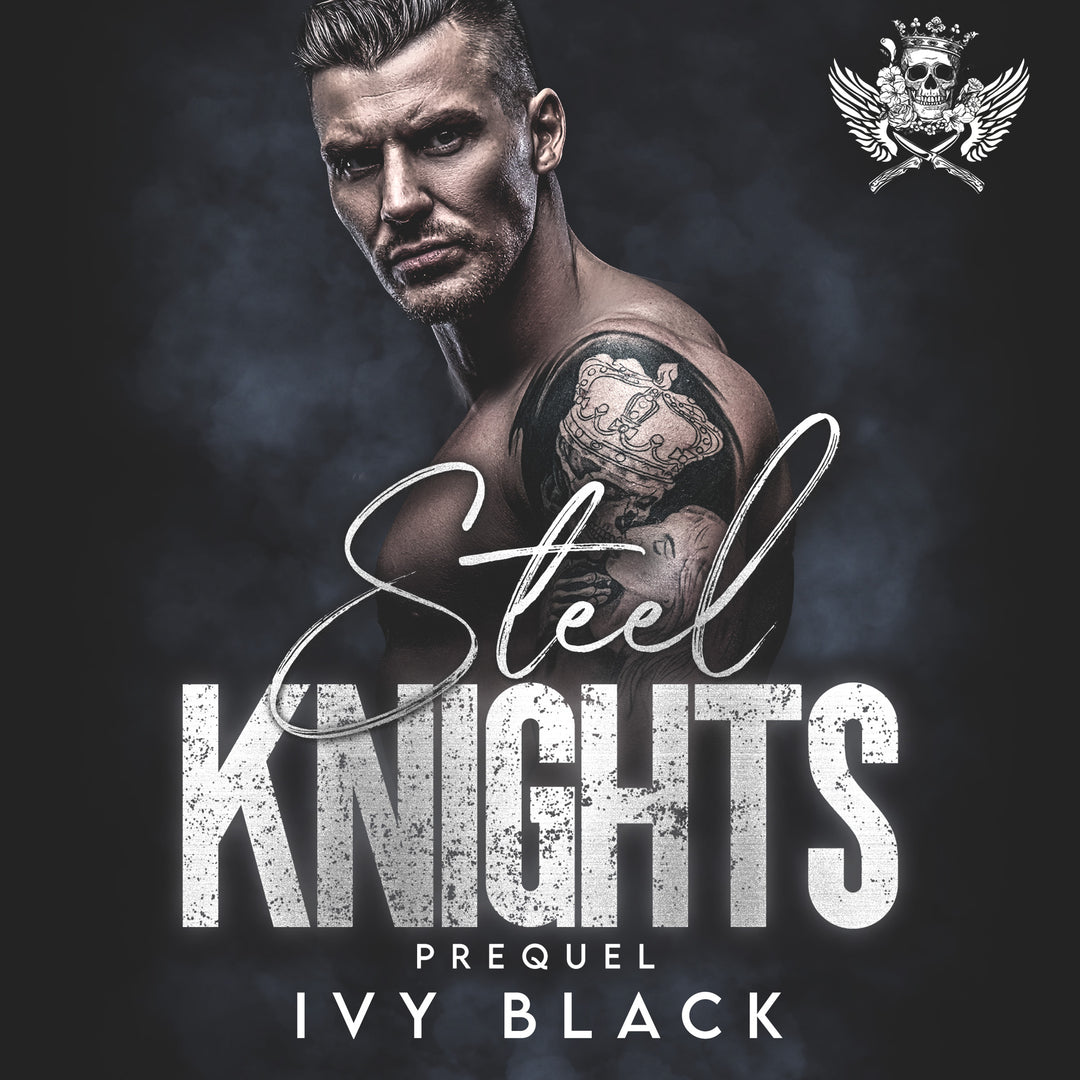 Steel Knights Prequel