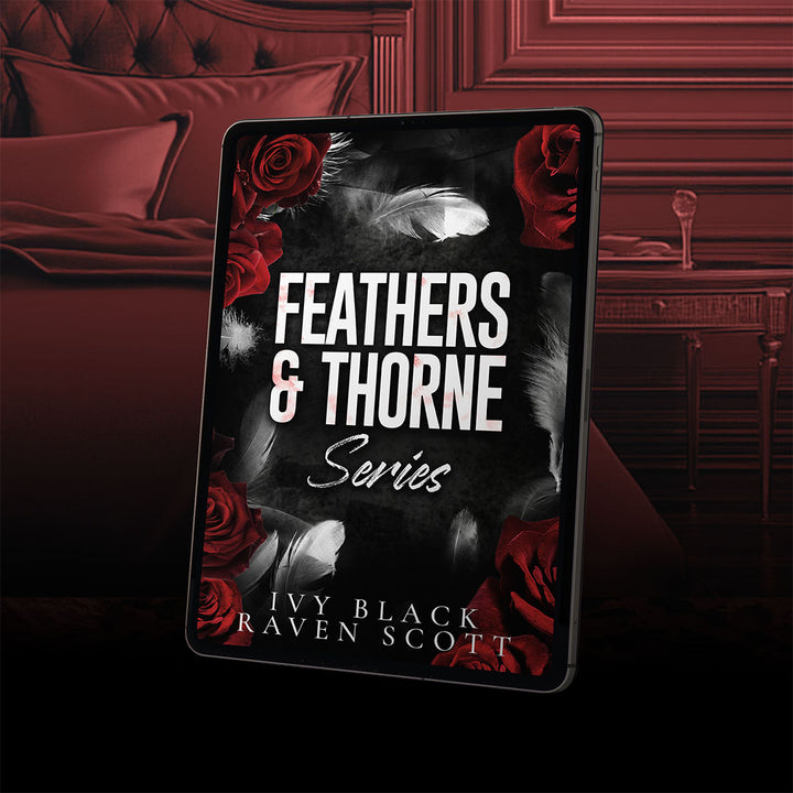 Feathers and Thorne Dark Mafia Series: The Complete Collection (3 books)