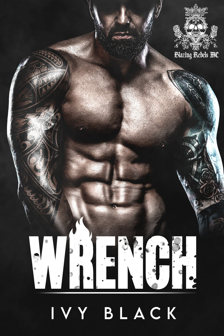 Wrench: MC Biker Romance (Blazing Rebels Motorcycle Club Romance) Book 1